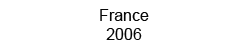 France 2006